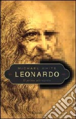 Leonardo. Il primo scienziato libro