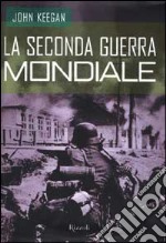 La seconda guerra mondiale libro