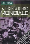 La seconda guerra mondiale libro