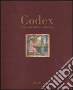 Codex. I tesori della Biblioteca Ambrosiana libro