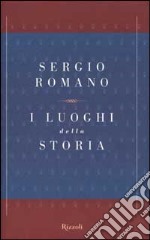 I luoghi della storia libro