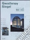 Gwathmey Siegel. Edifici e progetti 1965-2000 libro