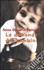 Le domande dei bambini