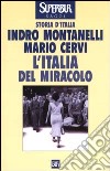 L'Italia del miracolo libro