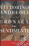 Cronaca dei sentimenti libro