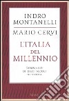 L'Italia del millennio. Sommario di dieci secoli di storia libro