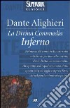 La Divina Commedia. Inferno libro