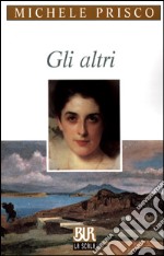 Gli altri libro