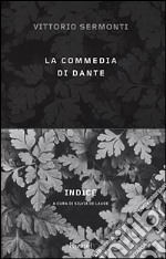 Indice alla Commedia di Dante libro