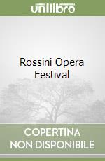 Rossini Opera Festival libro