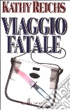 Viaggio fatale libro