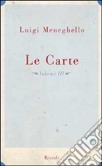 Le carte. Vol. 3: Anni Ottanta libro