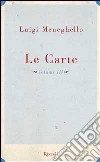 Le carte. Vol. 3: Anni Ottanta libro