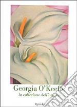 Georgia O'Keeffe. La collezione dell'artista. Catalogo della mostra (Milwaukee, maggio-agosto 2001; Danimarca, febbraio-maggio 2002)