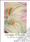 Georgia O'Keeffe. La collezione dell'artista. Catalogo della mostra (Milwaukee, maggio-agosto 2001; Danimarca, febbraio-maggio 2002) libro