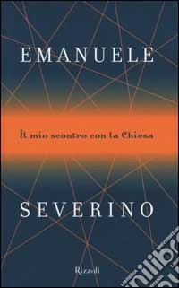 Il mio scontro con la chiesa