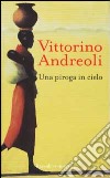 Una piroga in cielo libro