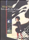 Tutto quello che mi sta a cuore libro