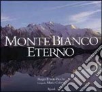 Monte Bianco eterno