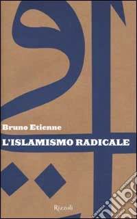 L'islamismo radicale libro