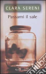 Passami il sale libro