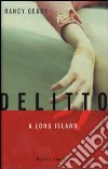 Delitto a Long Island libro