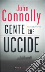 Gente che uccide libro