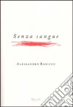 Senza sangue libro