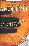 Il lato oscuro libro