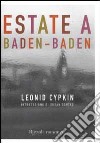 Estate a Baden-Baden libro