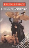 L'uovo di Gertrudina libro