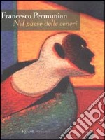 Nel paese delle ceneri libro