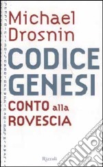 Codice genesi. Conto alla rovescia