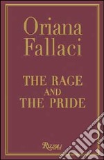 The rage and the pride libro