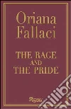 The rage and the pride libro
