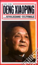 Deng Xiaoping e la Rivoluzione culturale