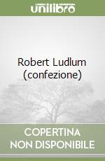 Robert Ludlum (confezione) libro