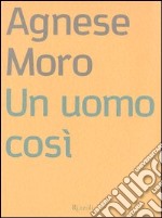 Un uomo così