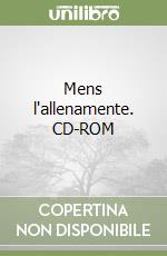 Mens l'allenamente. CD-ROM libro