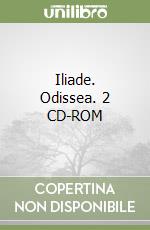 Iliade. Odissea. 2 CD-ROM libro