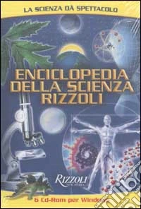 Enciclopedia della scienza Rizzoli per Windows. Con 6 CD-ROM