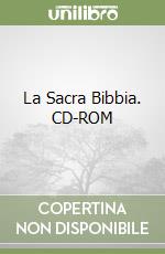 La Sacra Bibbia. CD-ROM