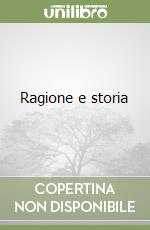 Ragione e storia libro