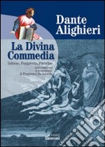 La Divina Commedia. Inferno-Purgatorio-Paradiso libro