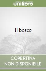 Il bosco