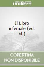 Il Libro infernale (ed. ril.) libro