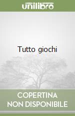 Tutto giochi