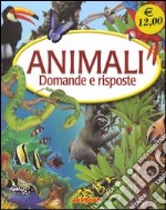 Animali. Domande e risposte libro