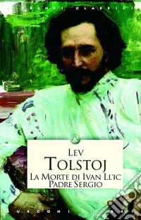 La morte di Iván Iljìc-Padre Sergio