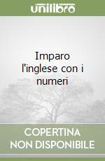 Imparo l'inglese con i numeri